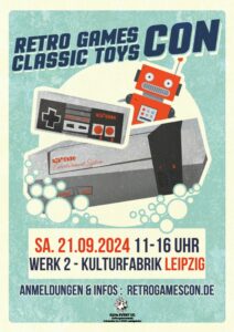 Hallo liebe Kunden,Gamingfreunde und Retrosammler.Die Retrogamescon Messe in Bautzen war für uns ein voller Erfolg sodas wir dieses Jahr noch einmal zu einer Messe starten.
Wir sind am 21.9.2024 in Leipzig und diesmal mit 15m! an Austellungsfläche
und freuen uns alle die auf der RetroGamesCon
in Bautzen waren wiederzusehen. Alle anderen sind natürlich eingeladen mit uns und den anderen Austellern einen wunderbaren Tag mit unseren Hobby zu geniesen. In diesem Sinne......bis bald.